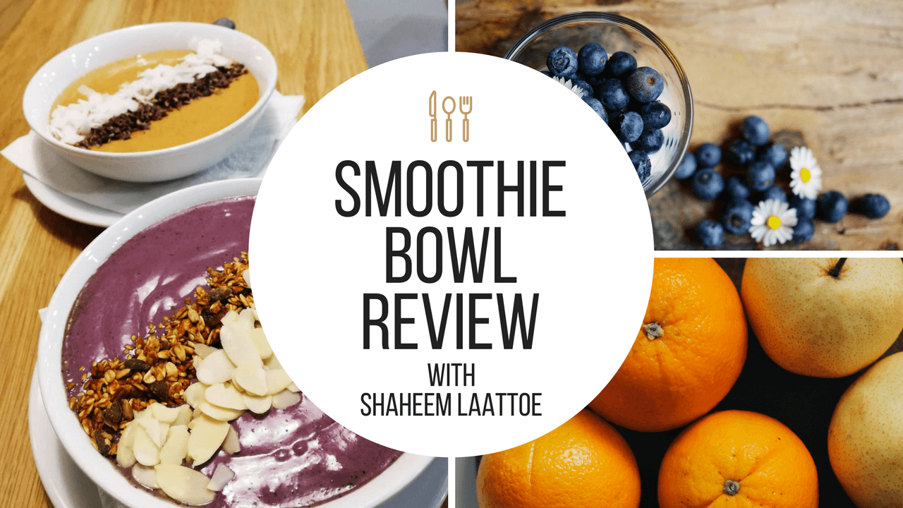 Smoothie Bowl Review