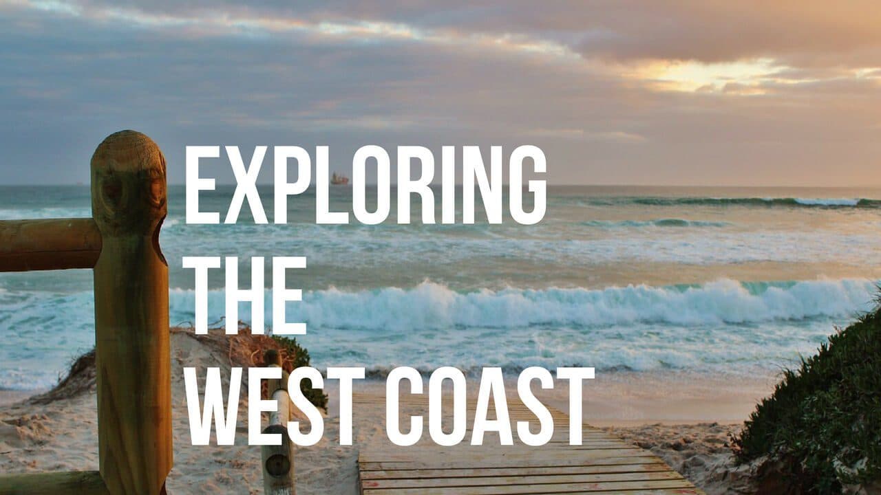 Explore the West Coast