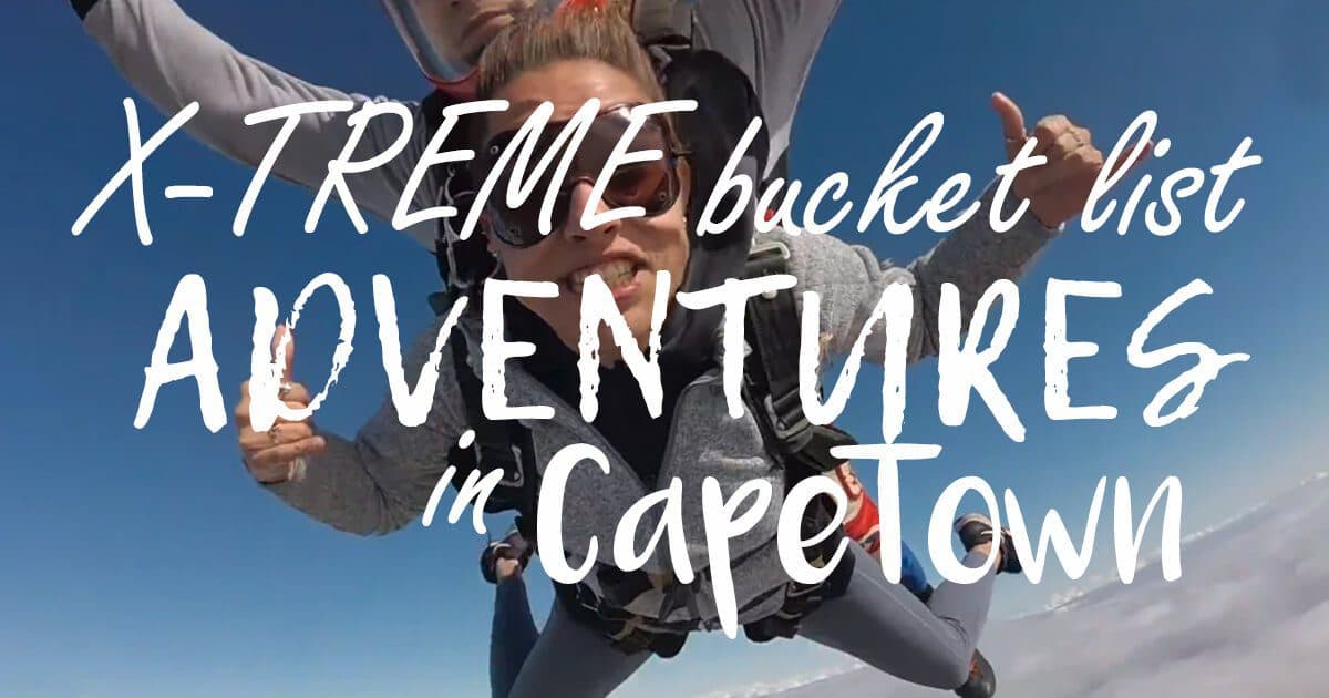 Extreme Cape Town Adventures to Add to Your Bucket List