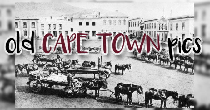 21 Really Old Cape Town Pics Dating Back To The 1800 S